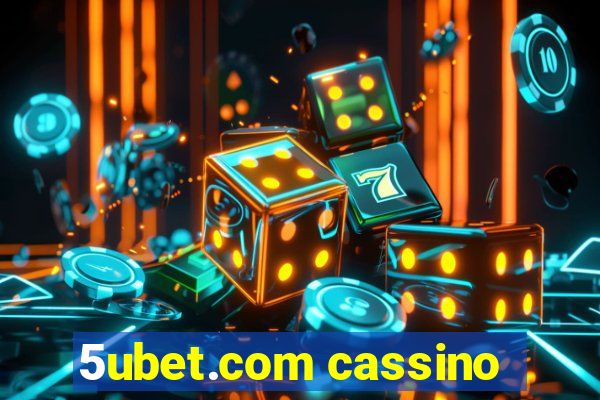 5ubet.com cassino